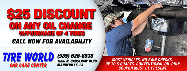 $25 discount on any oil change w/purchase of 4 tires